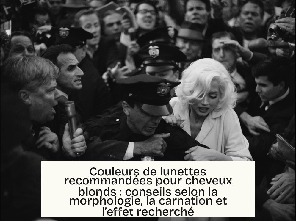 Couleurs de lunettes recommandées pour cheveux blonds : conseils selon la morphologie, la carnation et l’effet recherché